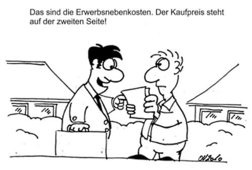 Karikatur - Hohe Erwerbsnebenkosten - von Olaf Varlemann