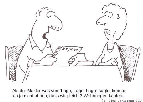 Karikatur - Immobilien Lage-Lage-Lage - von Olaf Varlemann